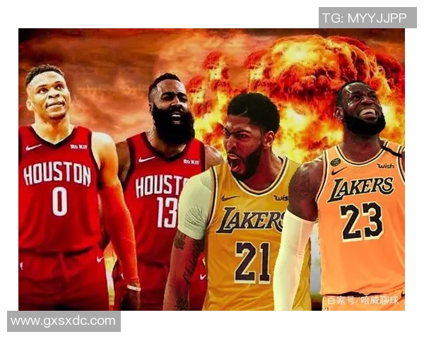 湖人对阵火箭精彩赛事外网直播全程回顾与分析
