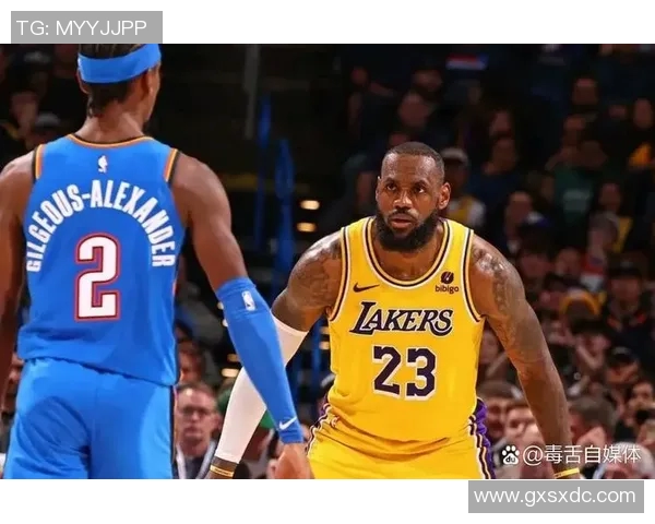 湖人对阵雷霆精彩赛事360直播全程回顾与分析 湖人对阵雷霆精彩赛事360直播全程回顾与分析